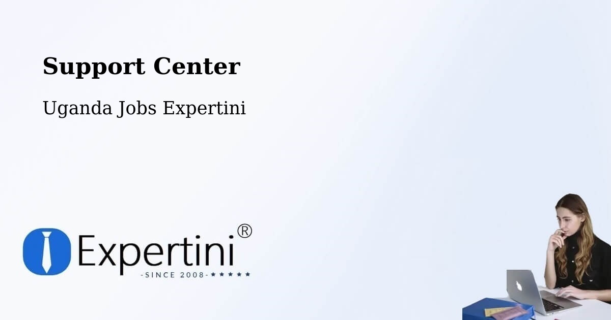 Support Center - Uganda Jobs Expertini